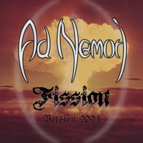 Ad Nemori : Fission (Version 2021)